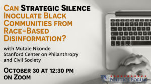 Can Strategic Silence Inoculate Black Communities from Race-Based Disinformation? Poster.